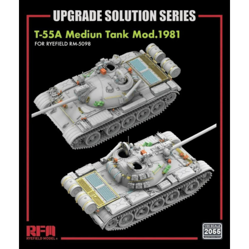 Mise à niveau char T-55A Mod. 1981 pour RFM5098 - 1/35 - RYE FIELD 2055