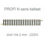 Rail droit 104.2 mm - Profi sans ballast - N 1/160 - FLEISCHMANN 22203