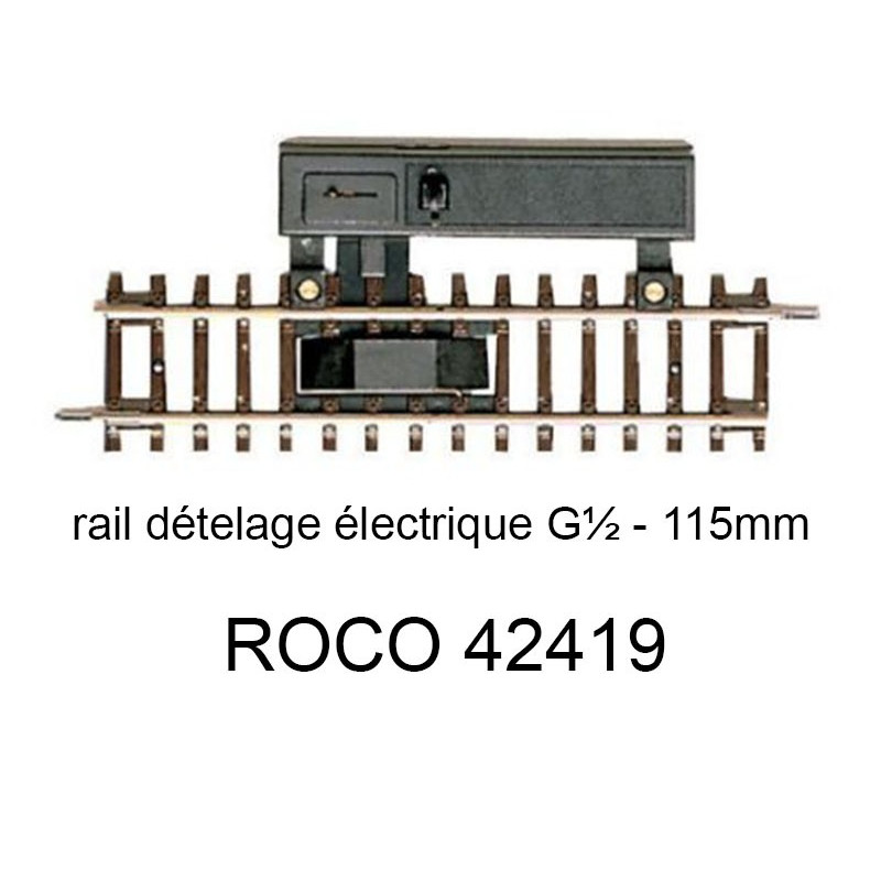 Rail de dételage électrique 115mm - ROCO 42419