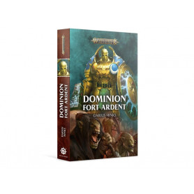 Dominion : Fort Ardent - Darius Hinks