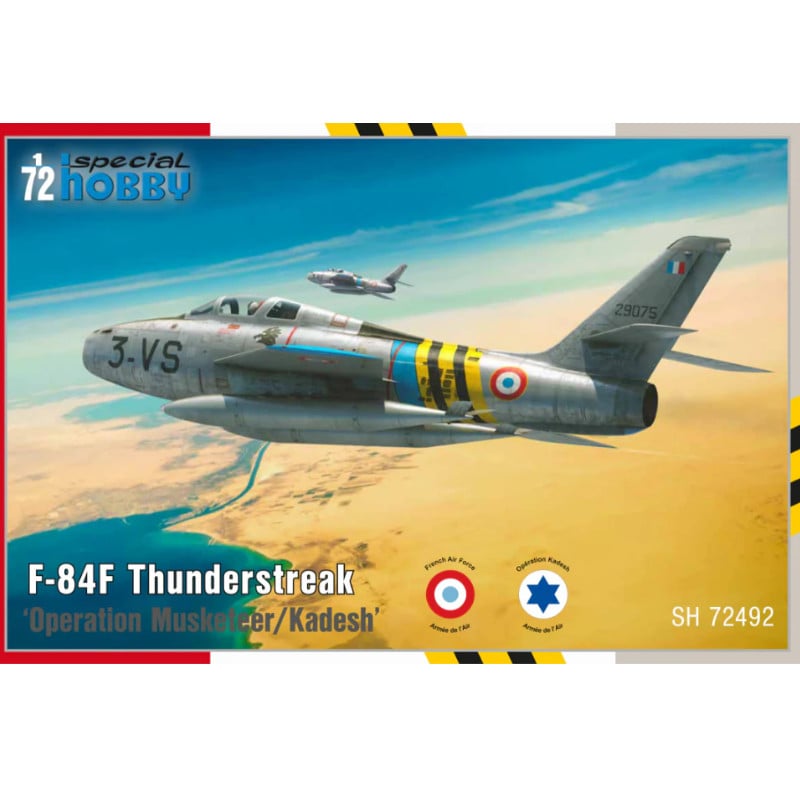 F-84F Thunderstreak Operation Musketeer / Kadesh - 1/72 - SPECIAL HOBBY 72492