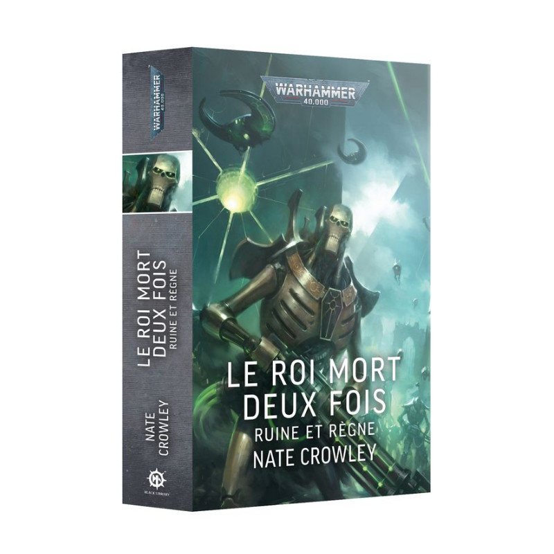 Le Roi Mort Deux Fois: Ruine et Règne - Nate Crowley