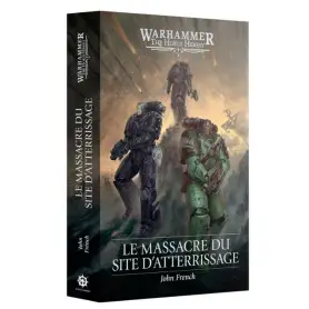 Le Massacre du Site d'Atterrissage (broché) français