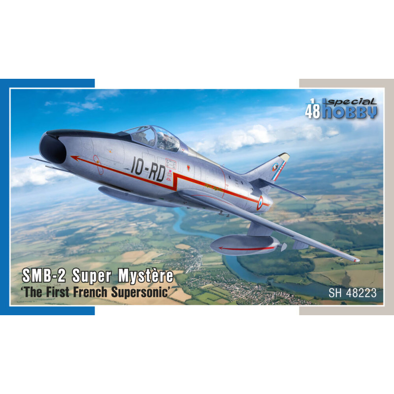 SMB-2 Super Mystère « premier avion supersonique français » - 1/48 - SPECIAL HOBBY 100-SH48223